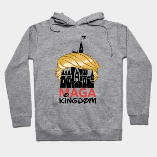 MAGA Kingdom Hoodie